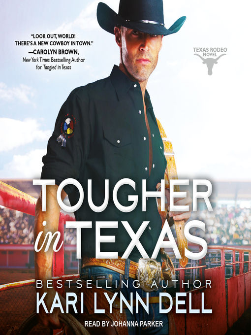 Title details for Tougher in Texas by Kari Lynn Dell - Available